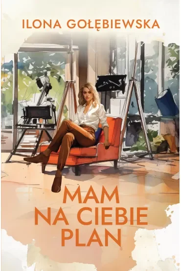 Mam na ciebie plan