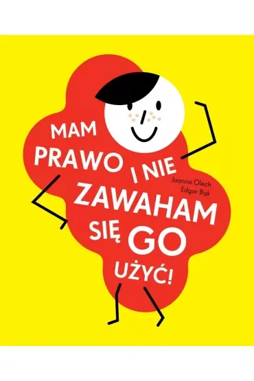 Mam prawo i nie zawaham się go użyć