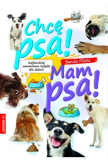 Pakiet - Banda Pilota: Chcę psa! / Mam psa!