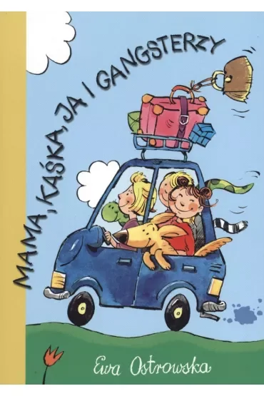 Mama, Kaśka, ja i gangsterzy - Skrzat