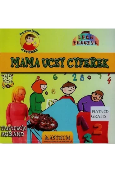 Mama uczy cyferek +CD. Poznajemy cyferki