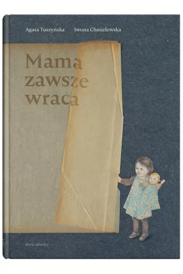 Mama zawsze wraca