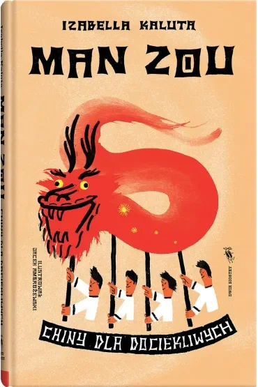Man zou. Chiny dla dociekliwych