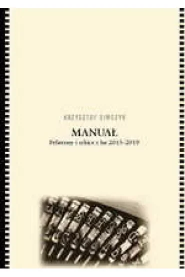 Manuał. Felietony i szkice z lat 2013-2019