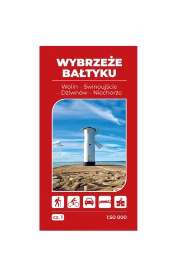 Mapa turystyczna Wybrzeże Bałtyku 1 Wolin Świnoujście Dziwnów Niechorze 1:50 000