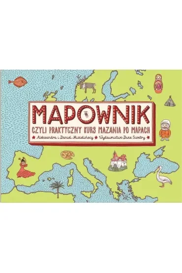 Mapownik czyli praktyczny kurs mazania po mapach