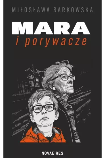 Mara i porywacze