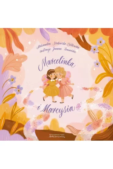 Marcelinka i Marcysia