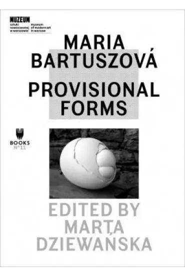 Maria Bartuszowa Provisional Forms