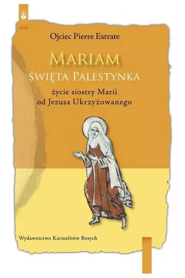 Mariam. Święta Palestynka