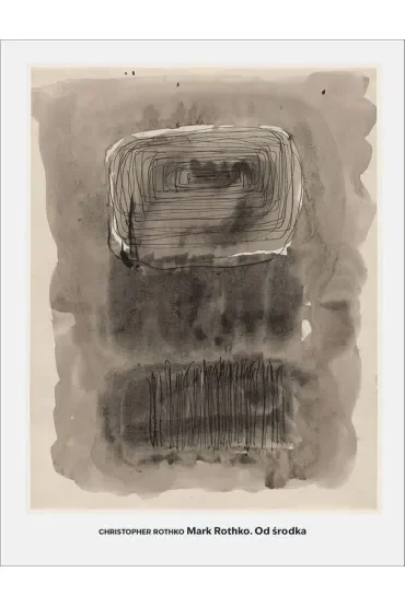 Mark Rothko: Od środka