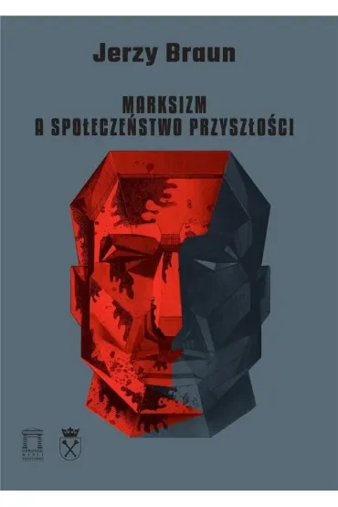 Marksizm a społeczeństwo przyszłości