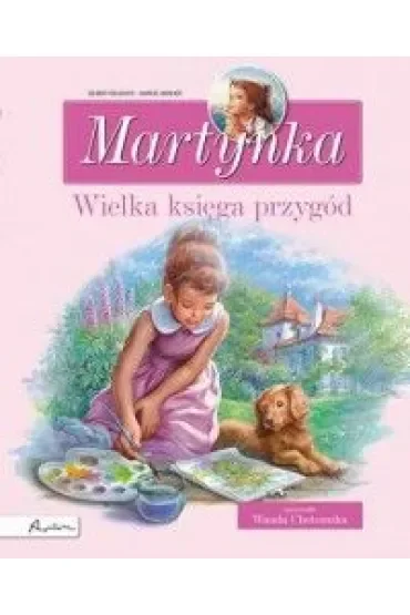 Martynka. Wielka księga przygód