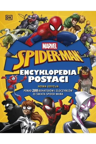 Marvel Spider-Man. Encyklopedia postaci. Nowa edycja