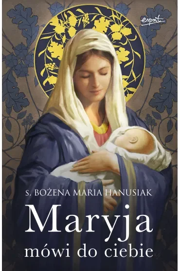 Maryja mówi do ciebie