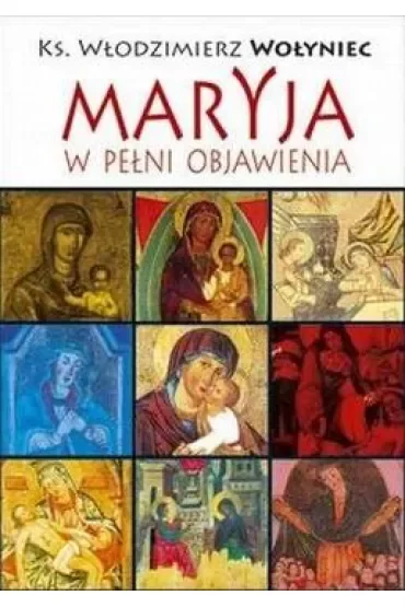 Maryja w pełni objawienia