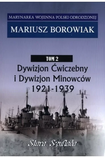 Marynarka Wojenna Polski Odrodzonej T.2