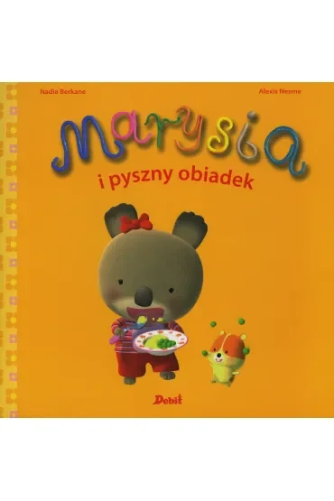 Marysia i pyszny obiadek