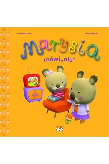 Marysia mowi nie