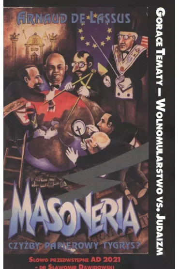 Masoneria czyżby papierowy tygrys