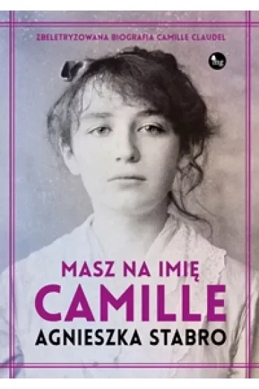 Masz na imię Camille