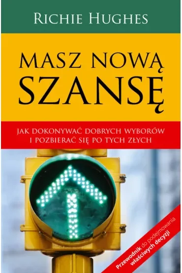 Masz nową szansę