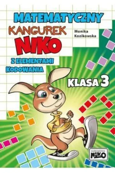 Matematyczny kangurek NIKO z elementami kodowania. Klasa 3