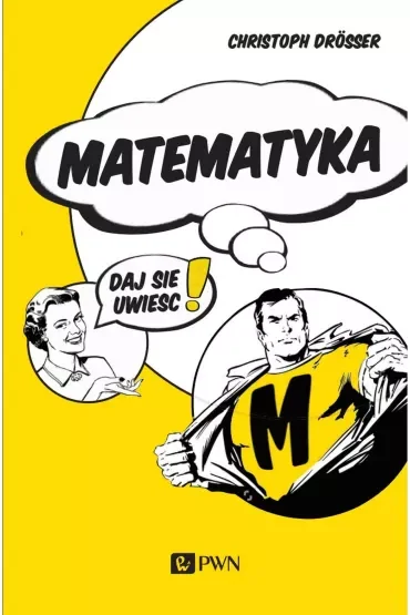 Matematyka…Daj się uwieść!