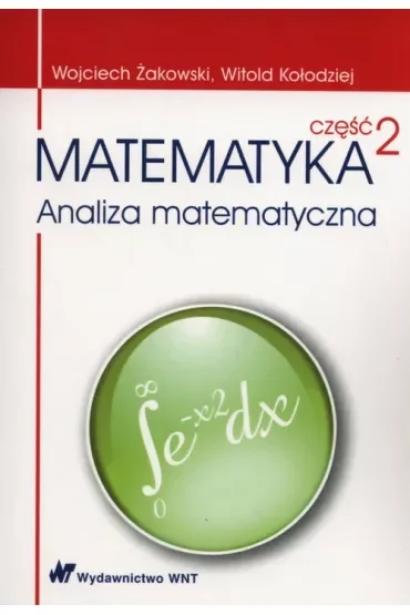 Matematyka cz.2 Analiza matematyczna