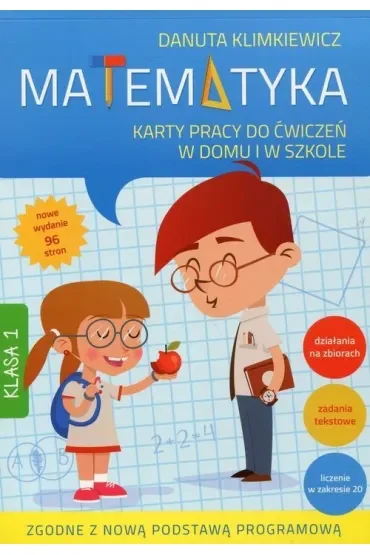 Matematyka. Karty pracy do ćwiczeń w domu i w szkole. Klasa 1