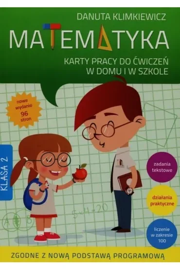Matematyka. Karty pracy do ćwiczeń w domu i w szkole. Klasa 2