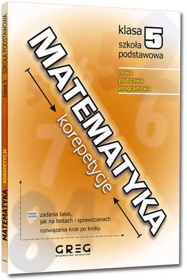 Matematyka. Korepetycje. Szkoła podstawowa. Klasa 5