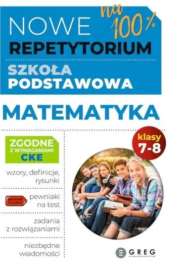 Nowe Repetytorium. Matematyka. Szkoła podstawowa. Klasy 7-8