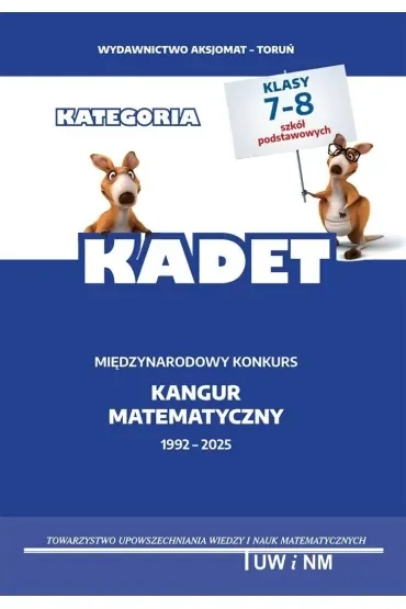 Matematyka z wesołym kangurem kategoria Kadet 2025