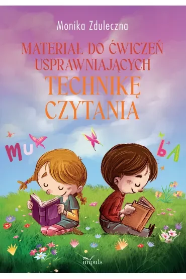 Materiał do ćwiczeń usprawniających technikę czytania