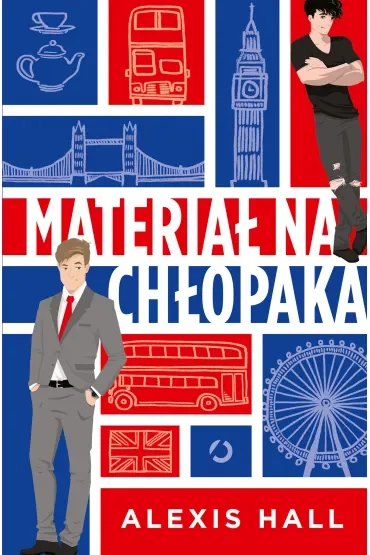 Materiał na chłopaka. London Calling. Tom 1