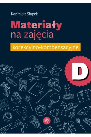 Materiały na zajęcia korekcyjno-kompensacyjne część D