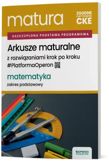 Matura 2026. Matematyka. Arkusze maturalne z rozwiązaniami krok po kroku. Zakres podstawowy
