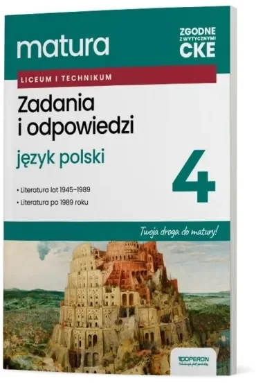 Matura. Język polski. Testy czwartoklasisty. Zadania i odpowiedzi
