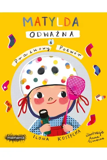 Matylda Odważna i Pralkowy Potwór