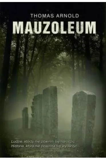 Mauzoleum (z autografem)
