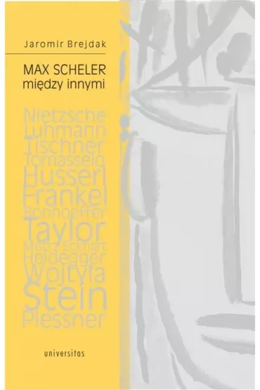 Max Scheler między innymi