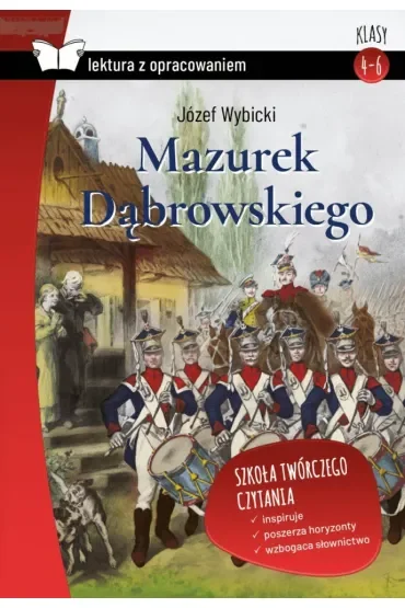 Mazurek Dąbrowskiego. Z opracowaniem