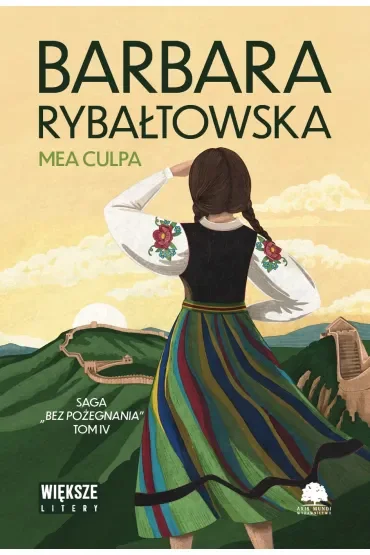 Mea culpa. Saga Bez pożegnania. Tom 4 (większe litery)