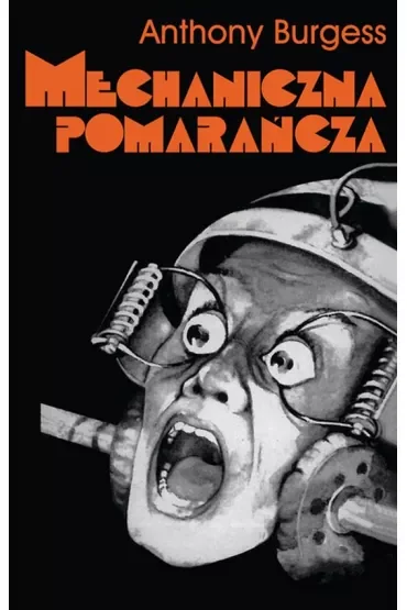 Mechaniczna pomarańcza