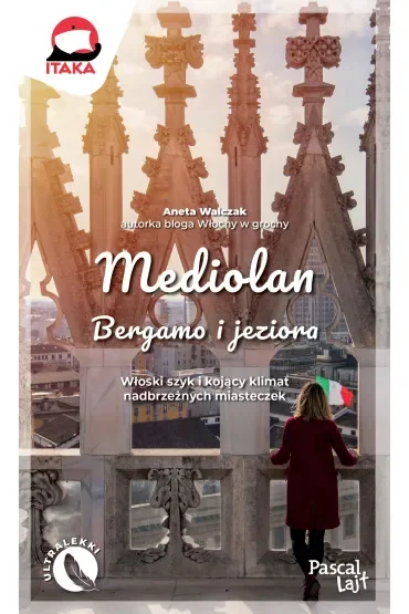 Mediolan, Bergamo i jeziora (Pascal Lajt)