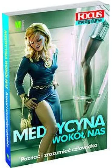 Medycyna wokół nas