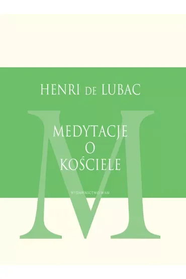 Medytacje o Kościele