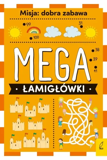 Mega łamigłówki. Misja: dobra zabawa