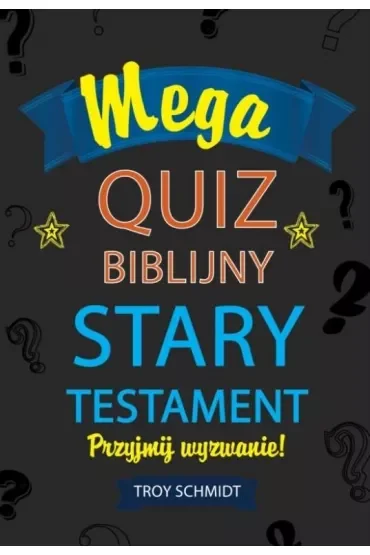 Mega quiz biblijny - Stary Testament